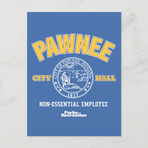 Pawnee City Hall Non_Essential Employee Postcard