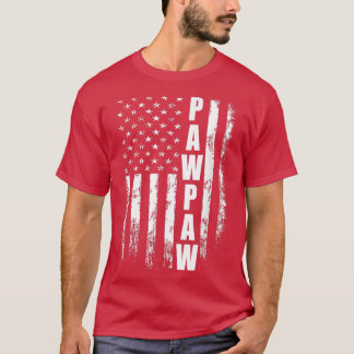 Pawpaw Gift America Flag Gift For Men Father's Day T-Shirt