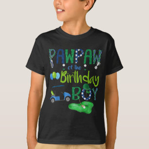 Pawpaw of the birthday boy hole in one golf lover  T-Shirt