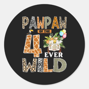 Pawpaw Of The Four Ever Wild Safari 4th Birthday B Classic Round Sticker