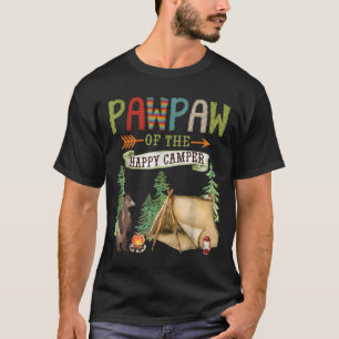 Pawpaw Of The Happy Camper First Birthday Camng T-Shirt
