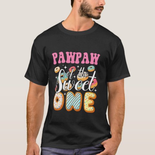 Pawpaw Of The Sweet One First Birthday Donut Party T-Shirt
