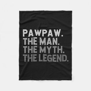 Pawpaw The Man The Myth The Legend Funny Cool Paw- Fleece Blanket