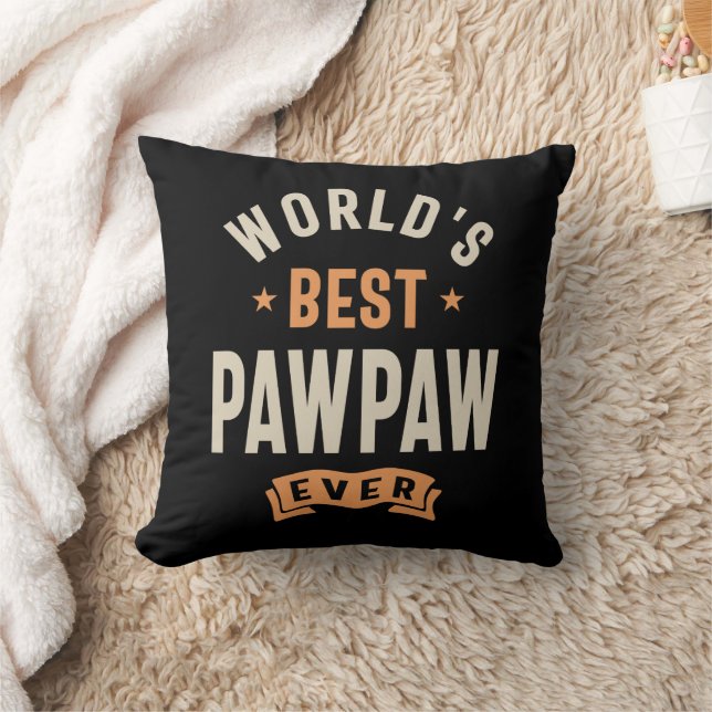 Pawpaw: Unmatched Greatness Throw Pillow (Blanket)
