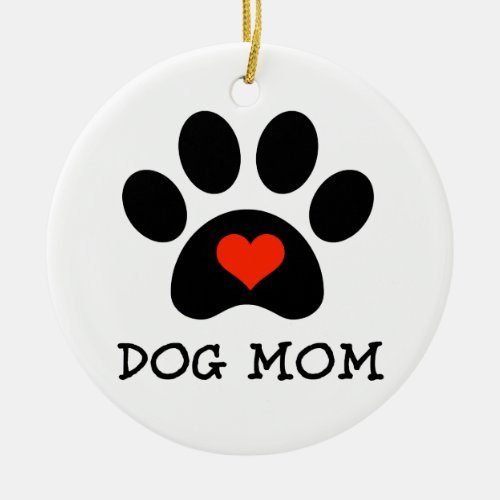 Pawprint Dog Mom Ceramic Ornament