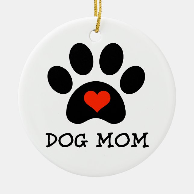 Pawprint Dog Mom Ceramic Ornament (Front)