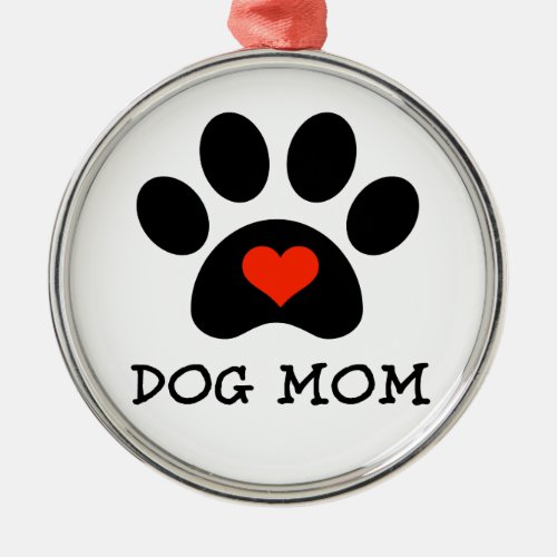 Pawprint Dog Mom Metal Ornament