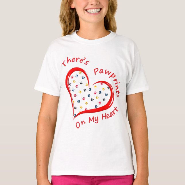 Pawprints on my Heart T-Shirt (Front)