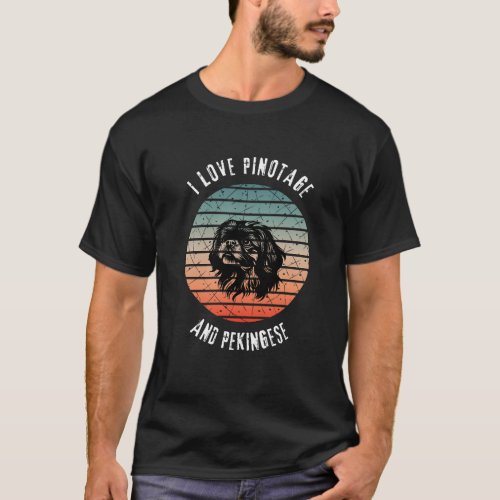 Paws and Pours Pinotage and Pekingnese T_Shirt