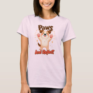 Paws And Reflect Cute Dog T-Shirt
