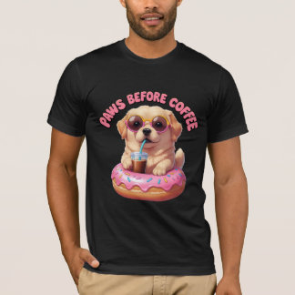 Paws Before Coffee Cute Puppy Donut Art T-Shirt