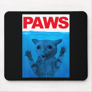 Paws Cat Meme Humor Funny Kitty Lover Funny Cats D Mouse Pad