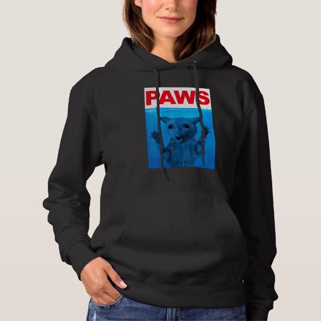 Paws Cat Meme Humor Kitty  Cats Dads Mom Hoodie (Front)