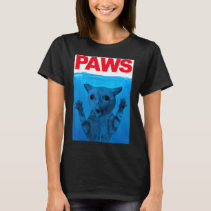 Paws Cat Meme Humor Kitty  Cats Dads Mom T-Shirt