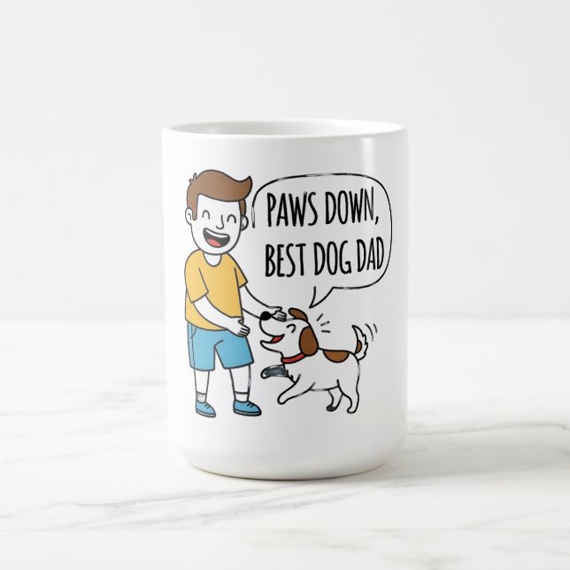 Paws Down, Best Dog Dad Father's Day Coffee Mug (Center)