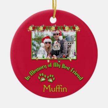 Paws In Memory Of My Best Friend Ceramic Ornament by KitzmanDesignStudio at Zazzle