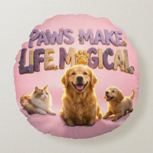 Paws Make Life Magical Cute Dog Cat Pet Lover Round Pillow