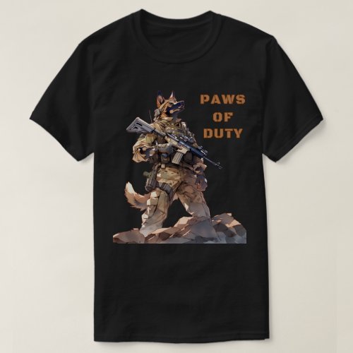 Paws of Duty K9 Military Working Dogs T_Shirt
