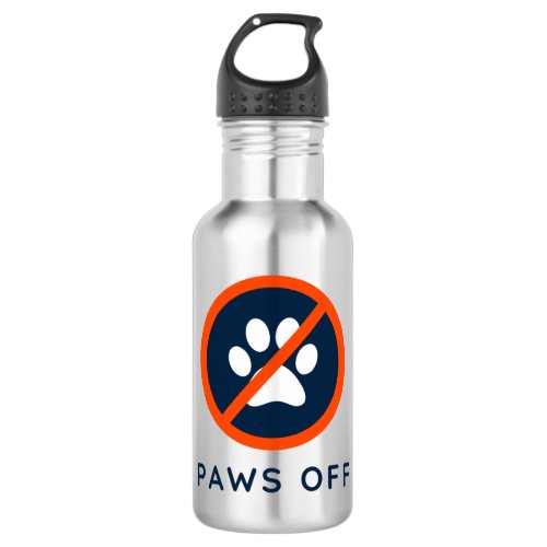 Paws Off_18 oz  Stainless Steel Water Bottle
