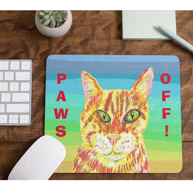 Paws Off Colorful Cat Art Funny Office Mousepad (Creator Uploaded)