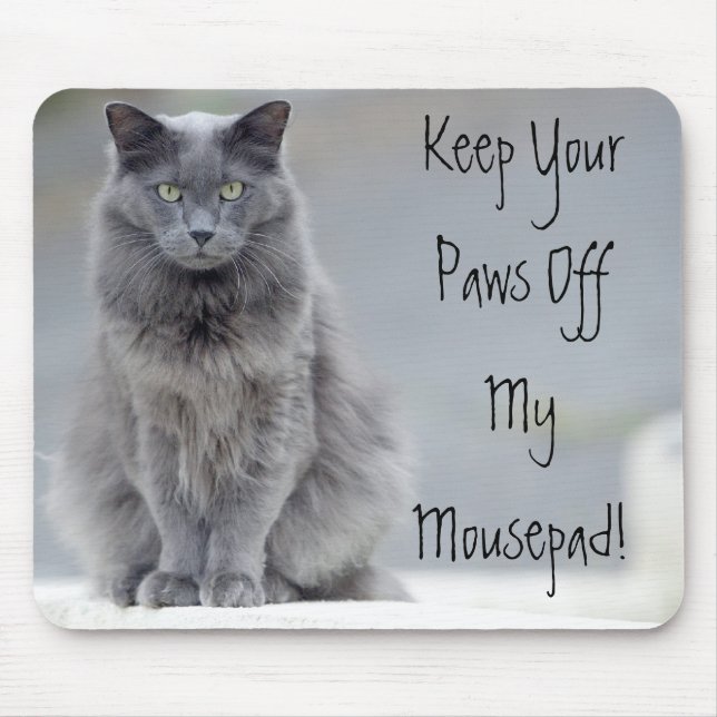 Paws Off Mousepad (Front)
