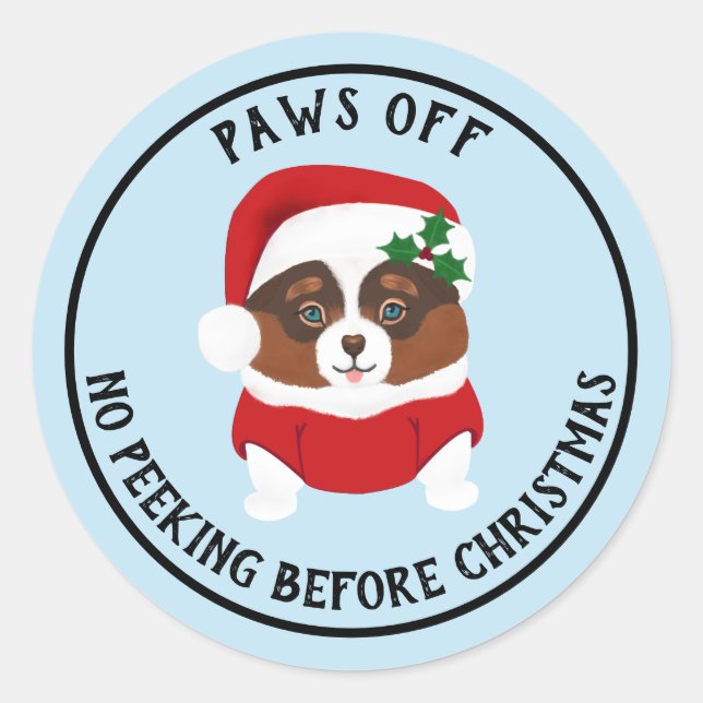 Paws Off No Peeking Before Christmas Stickers (Front)