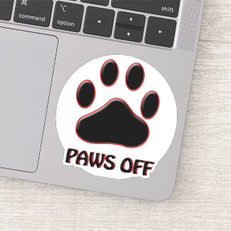 Paws Off Vinyl Sticker