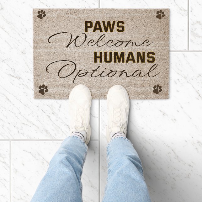paws welcome, humans optional doormat fiber doormat (Insitu)