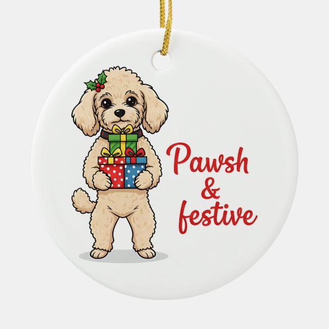 Pawsh and Festive Dog, Fancy Christmas Dog  Ceramic Ornament (Front)