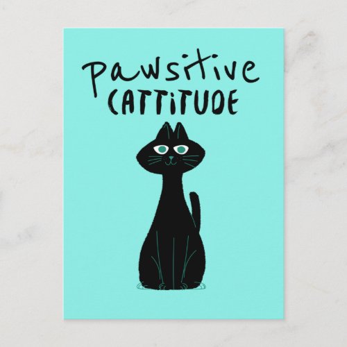 Pawsitive Cattitude Cute Cat Humor Black Teal Postcard