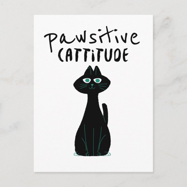 Pawsitive Cattitude Cute Cat Humor Black White Postcard (Front)