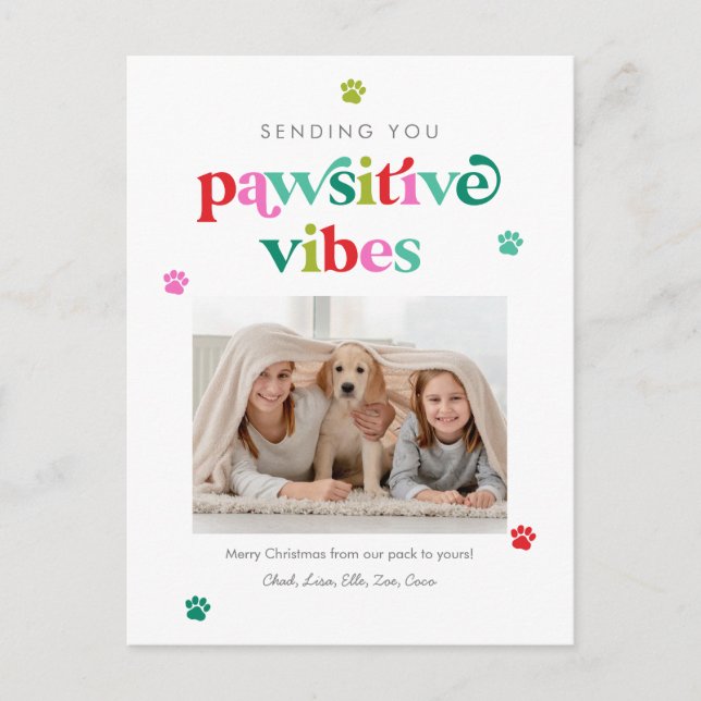 Pawsitive Vibes Editable Color Holiday Postcard (Front)