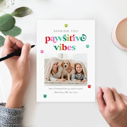 Pawsitive Vibes Editable Color Pet Holiday Card