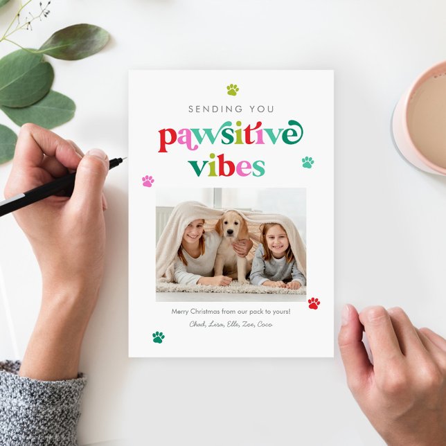 Pawsitive Vibes Editable Color Pet Holiday Card (Creator Uploaded)