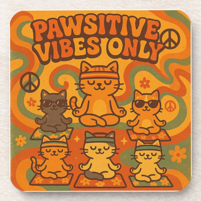 Pawsitive Vibes Only Beverage Coaster (Front)