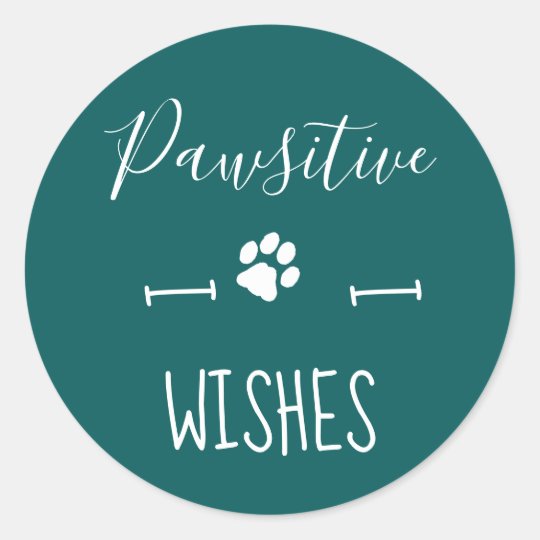 Pawsitive Wishes Green Cute Paw Print Pet Dog Classic Round Sticker | Zazzle.com