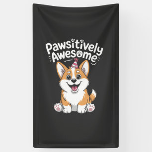 Pawsitively Awesome Corgi Birthday Dog Shirt Banner