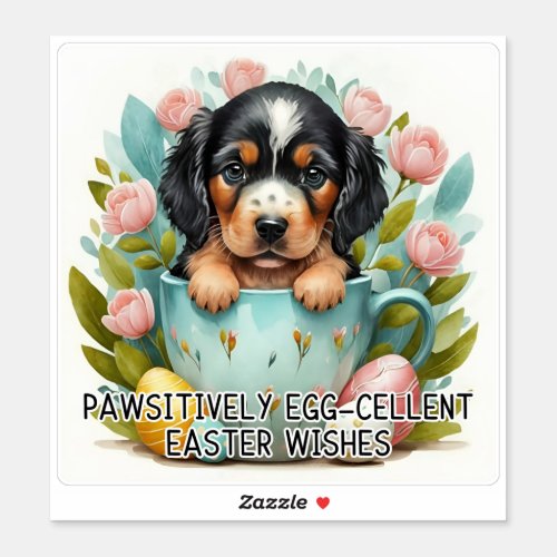 Pawsitively Egg_cellent Easter Wishes Sticker