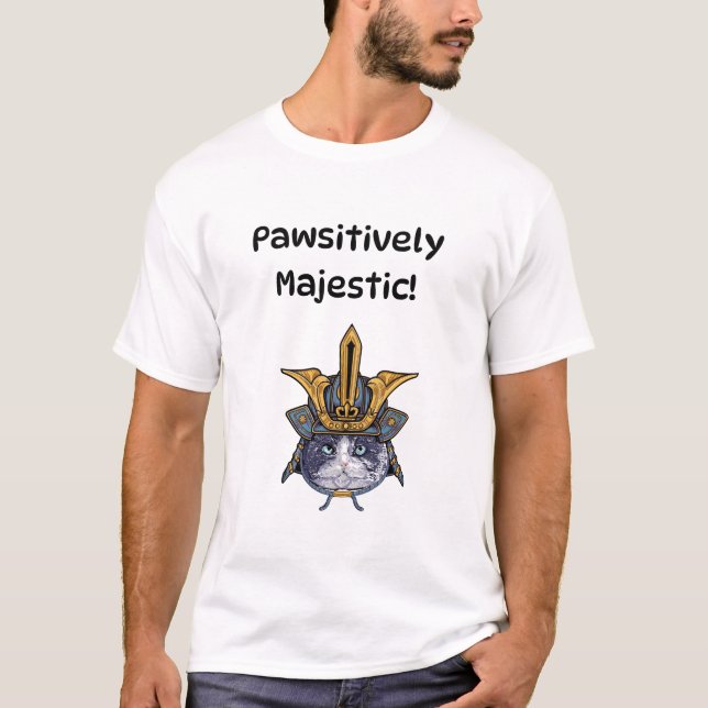 Pawsitively Majestic! T-Shirt (Front)