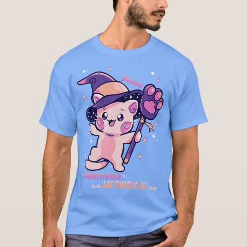 PAWsitively MEOWgical T_Shirt