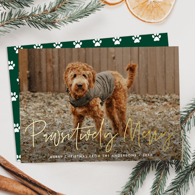 Pawsitively Merry Green Pet Photo Foil Holiday Card (Creator Uploaded)