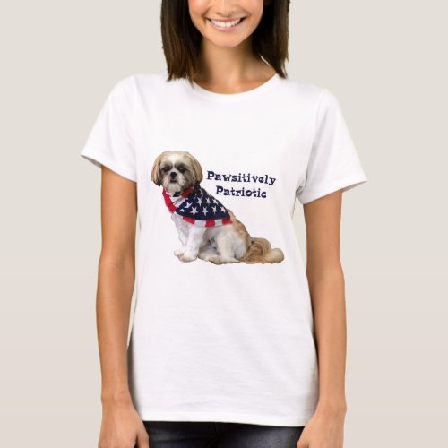 Pawsitively Patriotic Shih Tzu Lhasa Apso T_Shirt