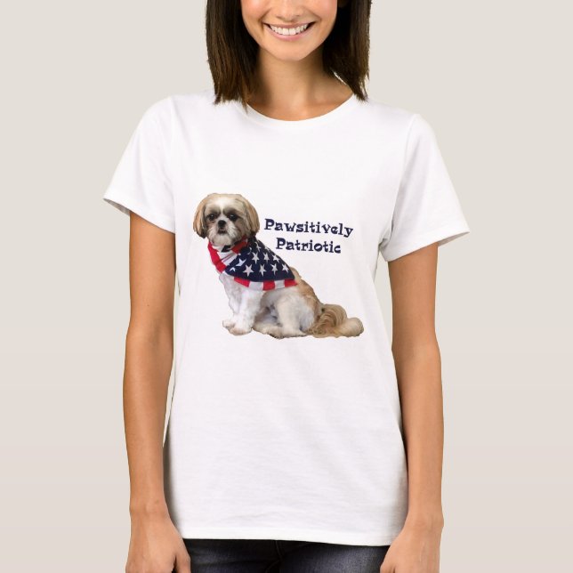 Pawsitively Patriotic Shih Tzu Lhasa Apso T-Shirt (Front)