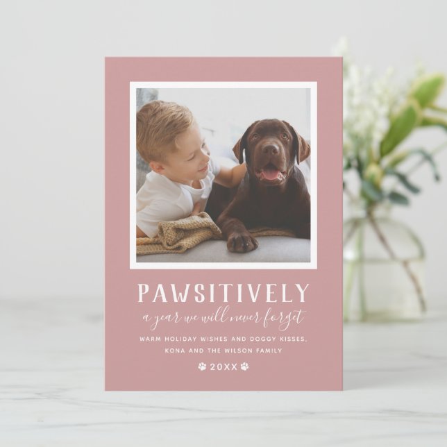 Pawsitively Pet Photo Paw Prints Rose Pink Holiday Card (Standing Front)