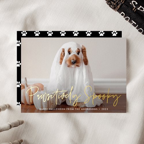 Pawsitively Spooky Halloween Pet Photo Foil Holiday Card