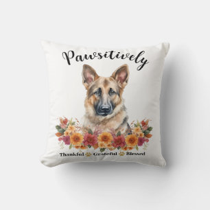 Pawsitively Thankful Grateful Blessed Cute Dog Throw Pillow