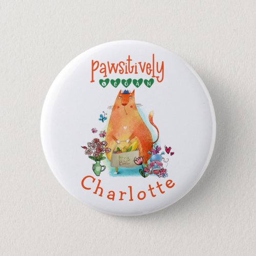 Pawsitively Vegan Cute Cat Name Typography Button