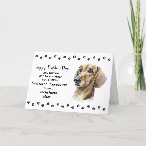 Pawsome Best Dachshund Dog Mom Mothers Day Holiday Card