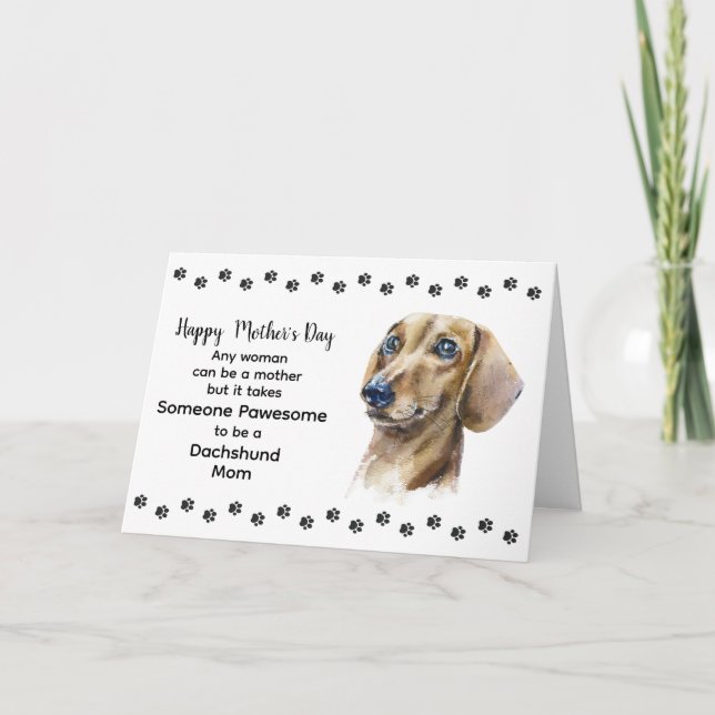 Pawsome Best Dachshund Dog Mom Mother's Day Holiday Card (Front)