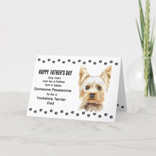 Pawsome Best Yorkshire Terrie Dog Dad Fathers Day Holiday Card